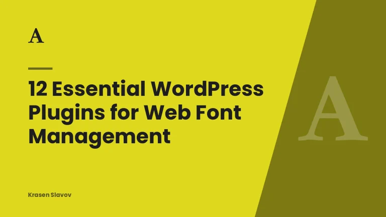 12 Essential WordPress Plugins for Web Font Management