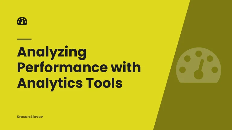 Analyzing Performance with Analytics Tools