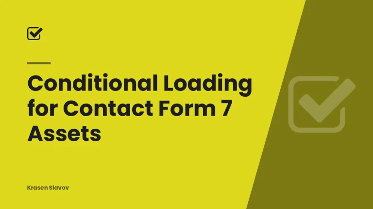 Conditional Loading for Contact Form 7 Assets