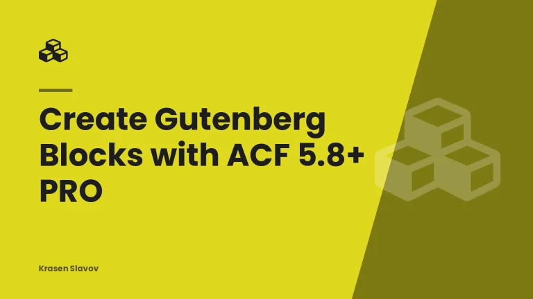 Create Gutenberg Blocks with ACF 5.8+ PRO