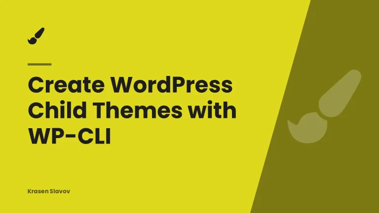 Create WordPress Child Themes with WP-CLI