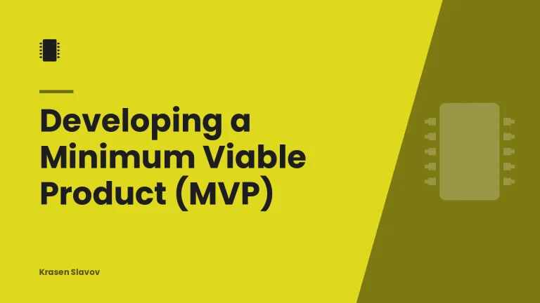 Developing a Minimum Viable Product (MVP)