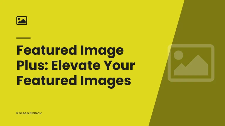Featured Image Plus: Elevate Your Featured Images