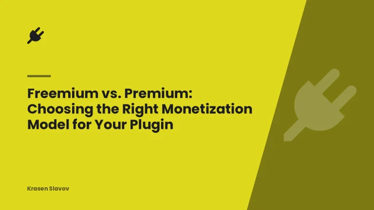 Freemium vs. Premium: Choosing the Right Monetization Model for Your Plugin