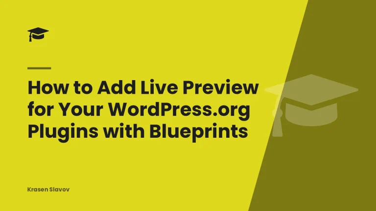 How to Add Live Preview for Your WordPress.org Plugins with Blueprints