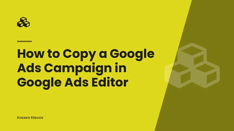 How to Copy a Google Ads Campaign in Google Ads Editor