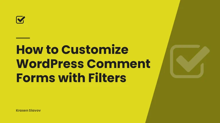 How to Customize WordPress Comment Forms with Filters