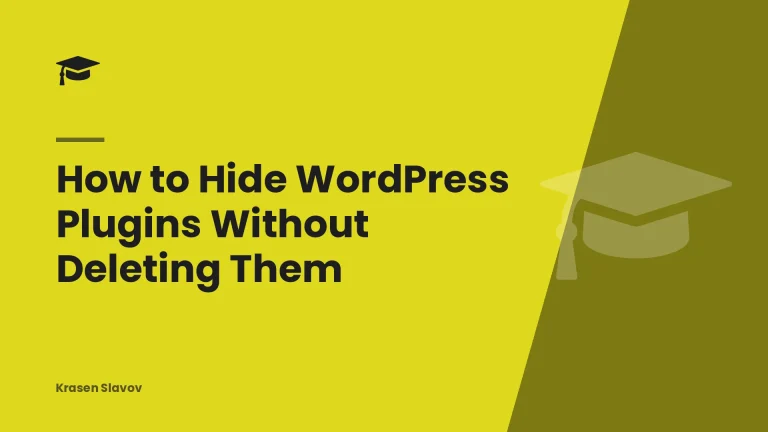 How to Hide WordPress Plugins Without Deleting Them