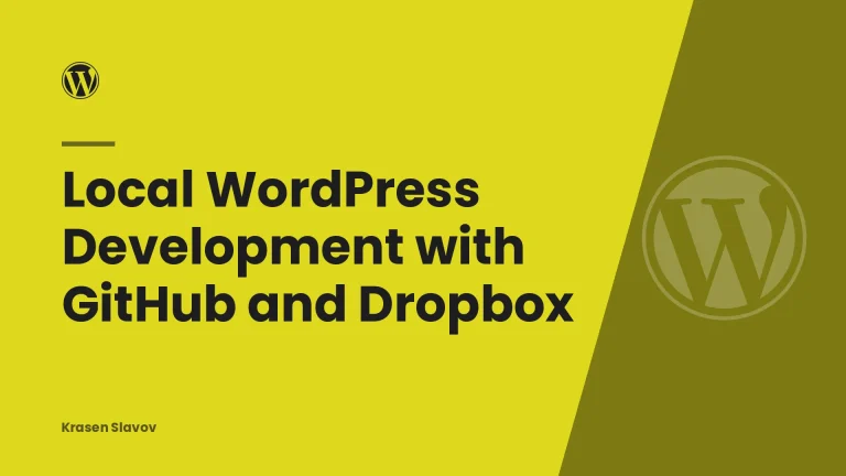Local WordPress Development with GitHub and Dropbox