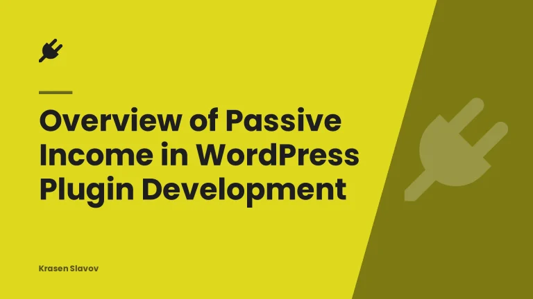 Overview of Passive Income in WordPress Plugin Development