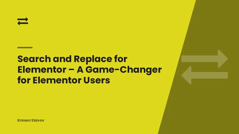 Search and Replace for Elementor – A Game-Changer for Elementor Users