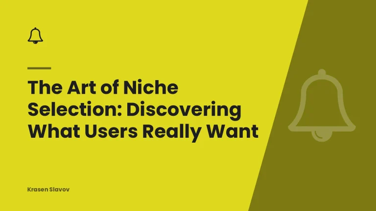 The Art of Niche Selection: Discovering What Users Really Want
