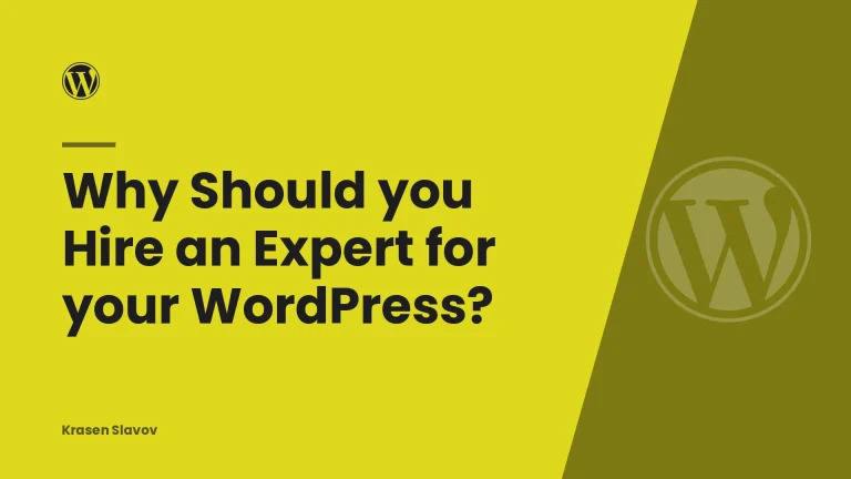 Why Should you Hire an Expert for your WordPress?