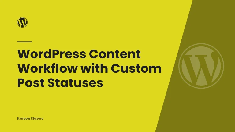 WordPress Content Workflow with Custom Post Statuses