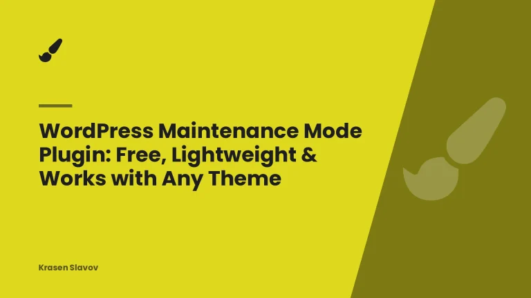 WordPress Maintenance Mode Plugin: Free, Lightweight & Works with Any Theme