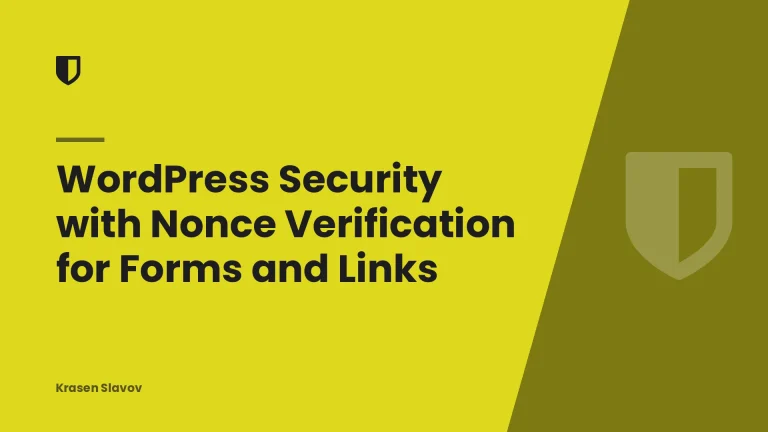 WordPress Security with Nonce Verification for Forms and Links